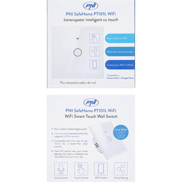 Intrerupator inteligent cu touch PNI SafeHome PT101L WiFi, 10A, control prin aplicatia Tuya Smart, compatibil cu Alexa si Google Assistant - Live Wire, fara nul